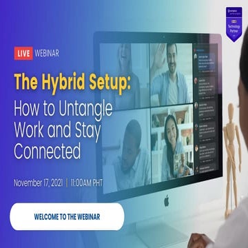 Webinar Wednesday -  The Hybrid Setup How to Untangle Work and Stay Connected