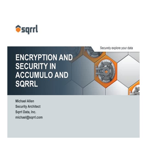 Sqrrl November Webinar: Encryption and Security in Accumulo