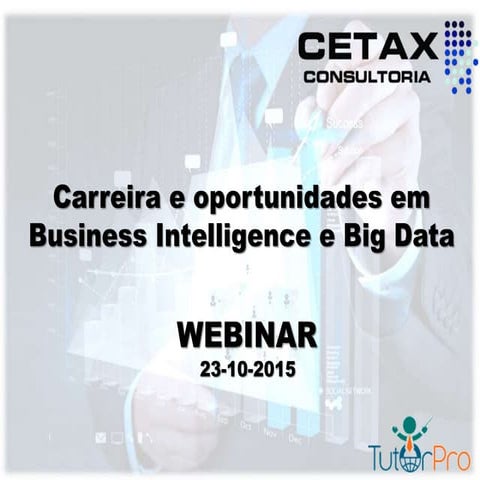 Carreiras em Business Intelligence e Big Data