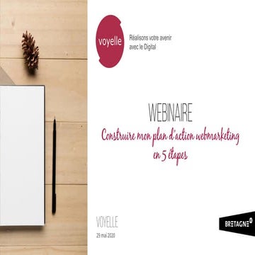 Construire mon plan d'action webmarketing en 5 étapes