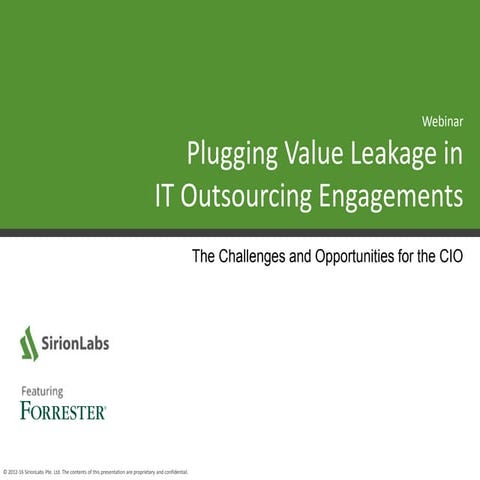 SirionLabs Webinar Featuring Forrester - Plugging Value Leakage in IT Outsour...