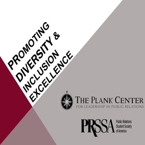 Promoting Diversity & Inclusion Excellence 