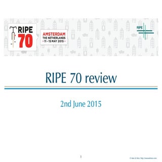 RIPE 70 Report Webinar