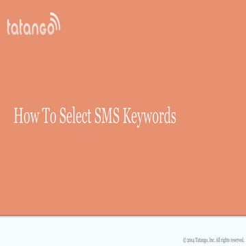 Webinar  selecting sms keywords