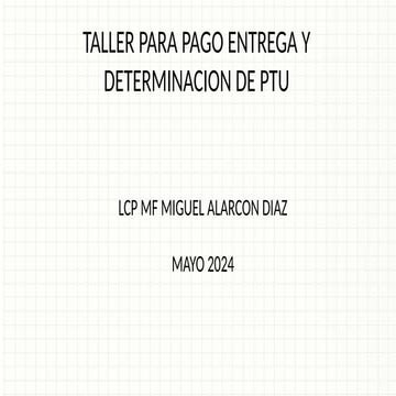 WEBINAR-SERMEX-PTU-MAYO-2024 CALCULO DE PTU