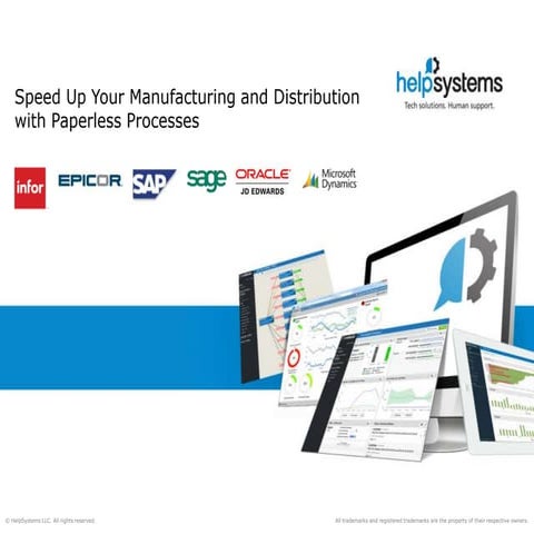 Speed Up Your Manufacturing and Distribution with Paperless Processes