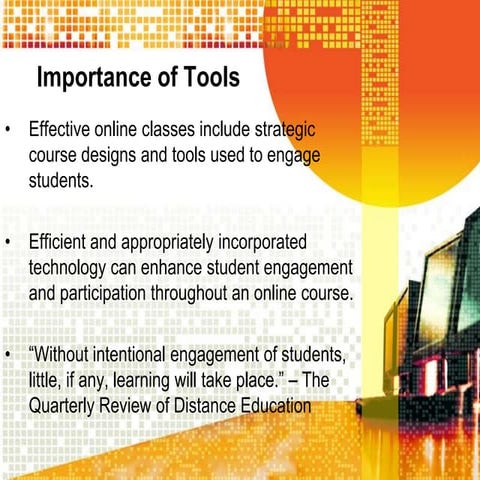 Tools for Engaging Online Learners
