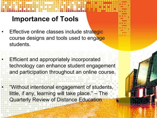 Tools for Engaging Online Learners