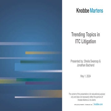 Trending Topics in ITC Litigation with Knobbe Martens