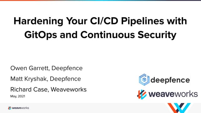 Hardening Your CI/CD Pipelines with GitOps and Continuous Security