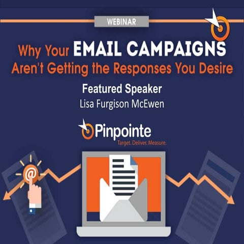 Why Your Email Campaigns Aren’t Getting the Responses You Desire