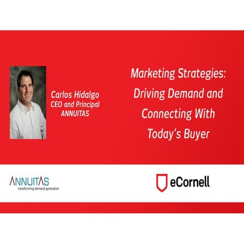 Marketing Strategies: Driving Demand and Connecting With Today's Buyer [webin...