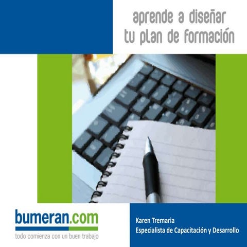 Aprende a diseñar tu plan de formación