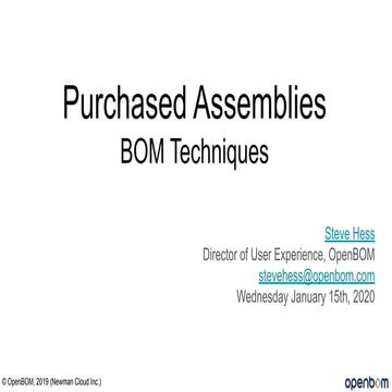 Webinar #16 - Techniques For Working With Purchased Assemblies