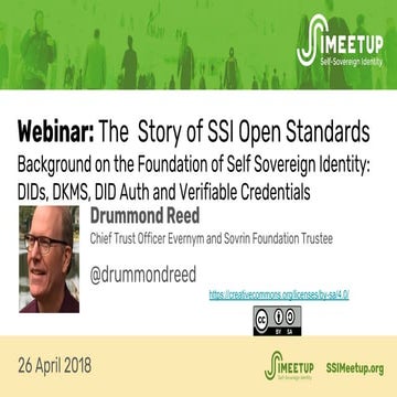 Self Sovereign Identity (SSI) Open standards with Drummond Reed 