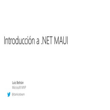 Webinar 1 Intro a NET MAUI.pptx