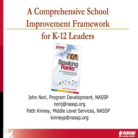 Breaking Ranks: A Comprehensive School Improvement Framework for K-12 Leaders
