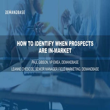 How to Identify when Prospects are in Market