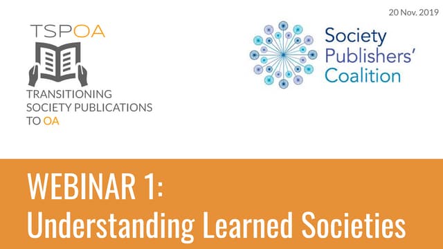 TSPOA/SPC Webinar 1: Understanding Learned Societies