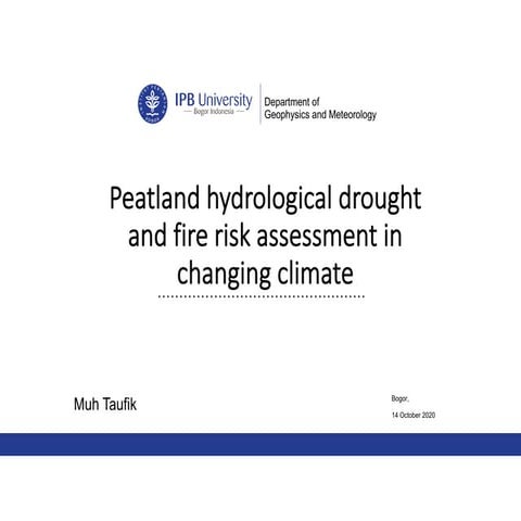 Peatland hydrological drought and fire risk assessment in changing ...