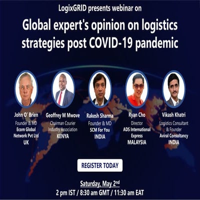 Webinar on Global expert's opinion on logistics strategies post COVID-19 pandemic