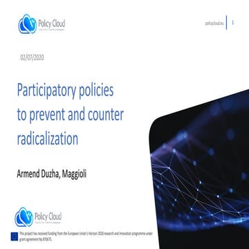 Policy Cloud Data Driven - Participatory policies against radicalization