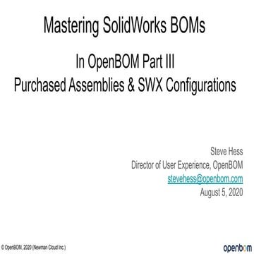 Webinar #26 - Mastering OpenBOM for Solidworks Part III