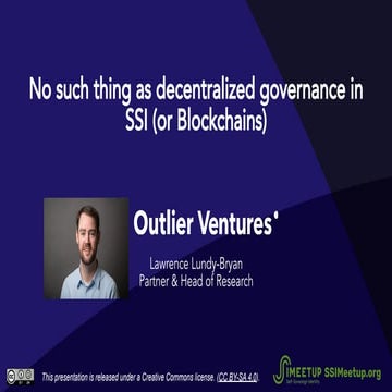 Decentralized governance for SSI and Blockchains with Lawrence Lundy-Bryan