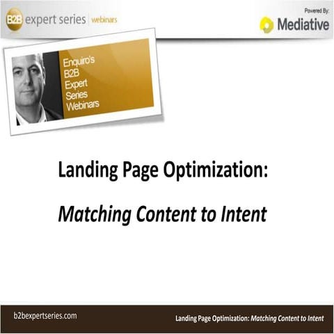 Landing Page Optimization: Matching Content to Intent