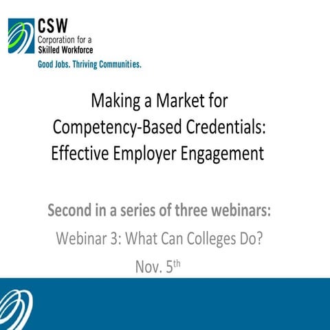 Making a Market for Competency-Based Credentials: Effective Employer Engagement