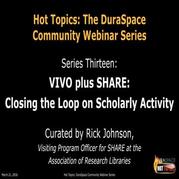 How to Get Started Tracking Scholarly Activity with VIVO and SHARE