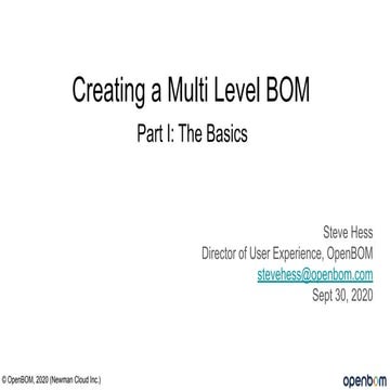 Webinar #30 - Managing Multi-level BOMs in OpenBOM 