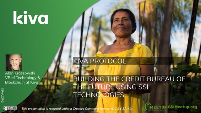 Kiva protocol: building the credit bureau of the future using SSI