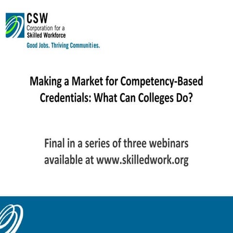 Making a Market for Competency-Based Credentials: What Can Colleges Do? 