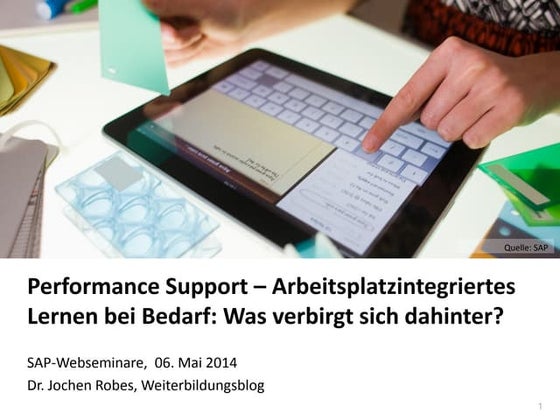 Performance Support – Arbeitsplatzintegriertes Lernen bei Bedarf: Was verbirg...