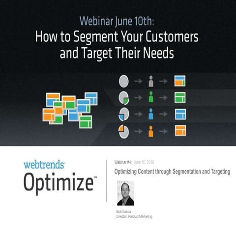 How to Segment Your Customers and Target Their Needs