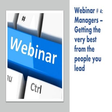 Getting the very best from the people you lead