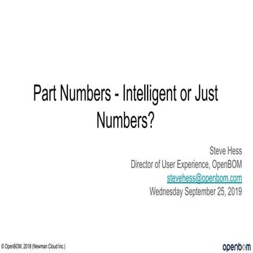 BOM Management Webinar: Part Numbers - Intelligent or Just Numbers?