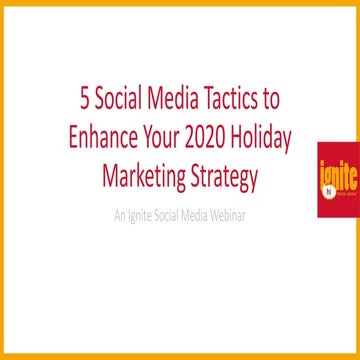5 Social Media Tactics to Enhance Your 2020 Holiday Marketing Strategy