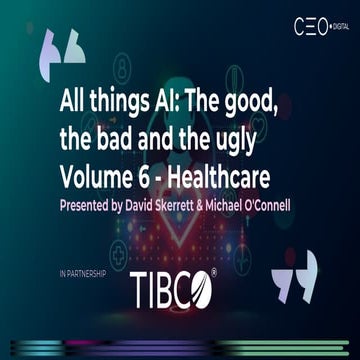 The Life-Changing Impact of AI in Healthcare