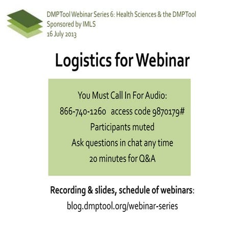 DMPTool Webinar 6: Health Sciences and the DMPTool (presented by Lisa Federer)