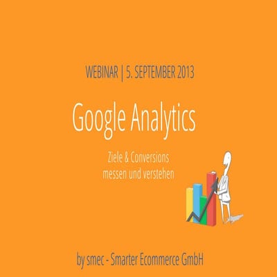 Google Analytics: Ziele & Conversions verstehen und messen