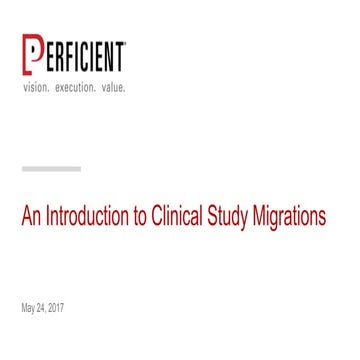 An Introduction to Clinical Study Migrations