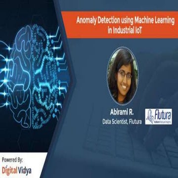 Anomaly Detection Using Machine Learning In Industrial IoT | PPT