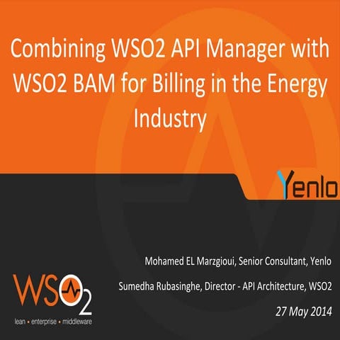 Combining WSO2 API Manager with WSO2 BAM for billing in the energy industry