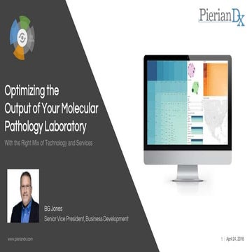 Optimizing the Output of Your Molecular Pathology Laboratory