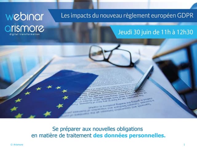 Les impacts du nouveau règlement européen GDPR