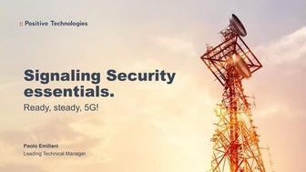  Signaling security essentials. Ready, steady, 5G!