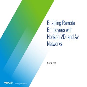 Enabling Remote Employees with Horizon VDI and Avi Networks
