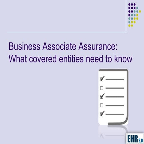 Business Associate Assurance: What Covered Entities Need to Know